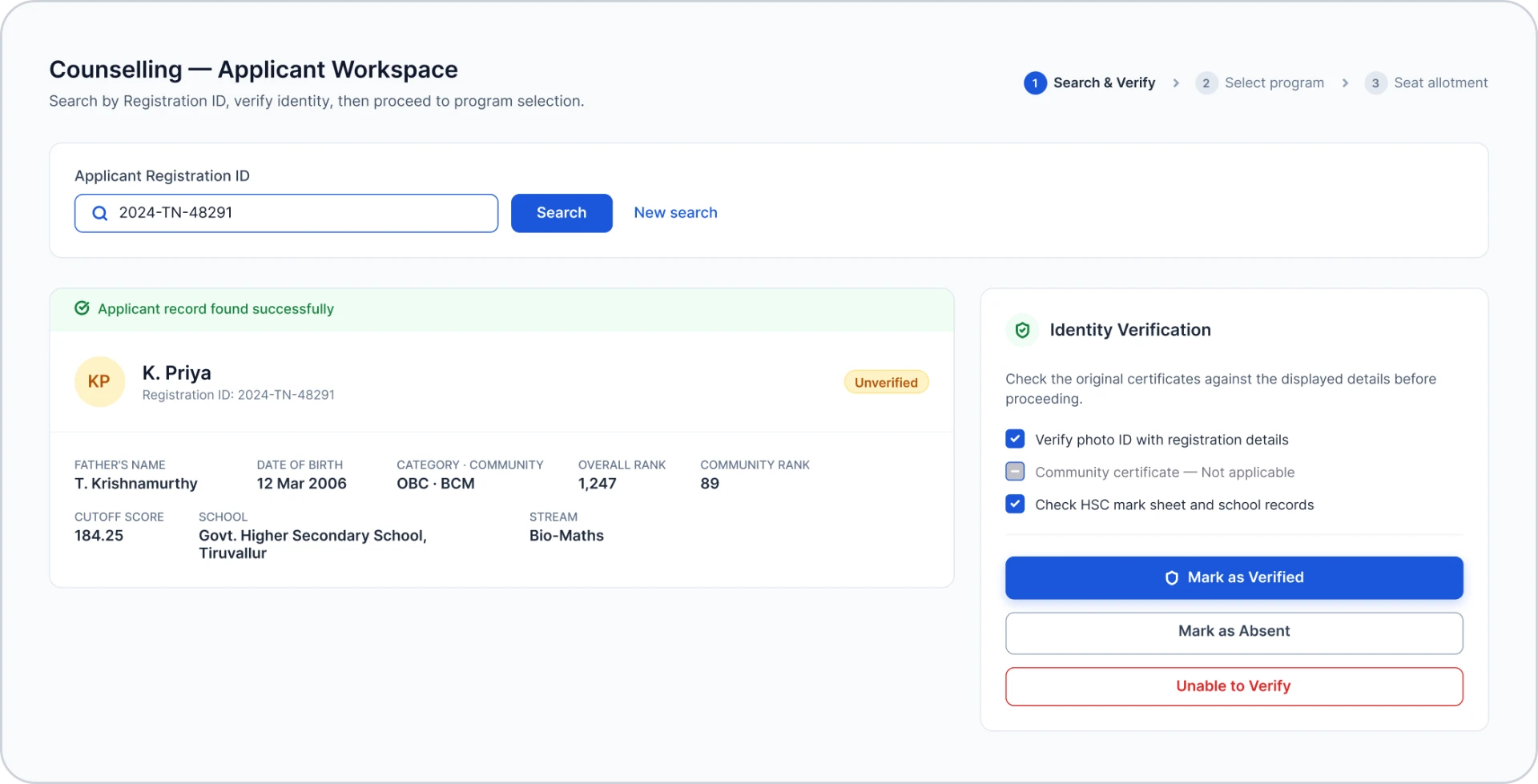 Counselling applicant workspace with a registration ID search, the found record for K. Priya marked Unverified, and an identity verification checklist with Mark as Verified, Mark as Absent and Unable to Verify actions